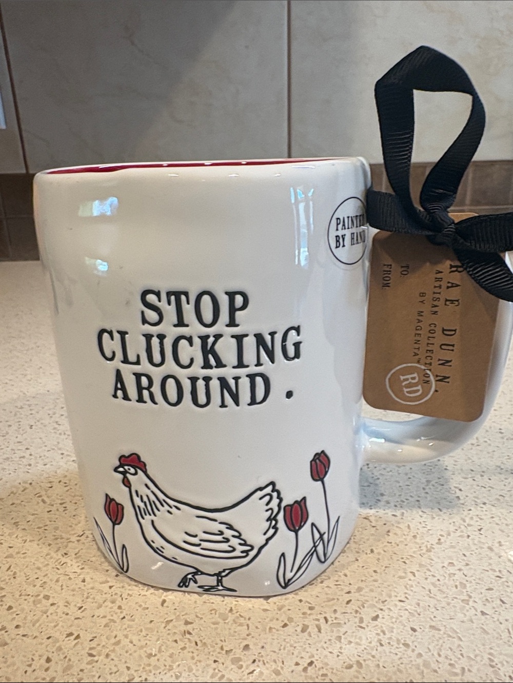 Rae Dunn NWT White Ceramic Mug with Red Accents - "Stop Clucking Around"